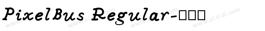 PixelBus Regular字体转换